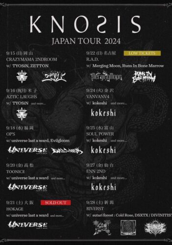 KNOSIS JAPAN TOUR